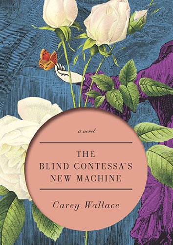 cover image The Blind Contessa's New Machine