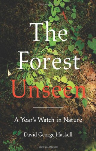 cover image The Forest Unseen: 
A Year’s Watch in Nature