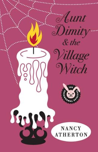 cover image Aunt Dimity and the Village Witch
