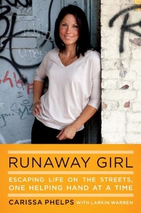 Runaway Girl: Escaping Life on the Streets
