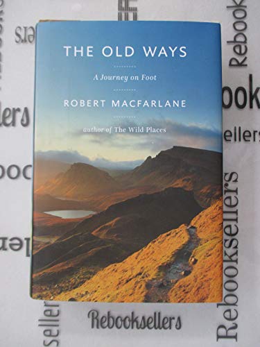 cover image The Old Ways: A Journey on Foot