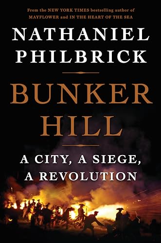 cover image Bunker Hill: A City, a Siege, a Revolution