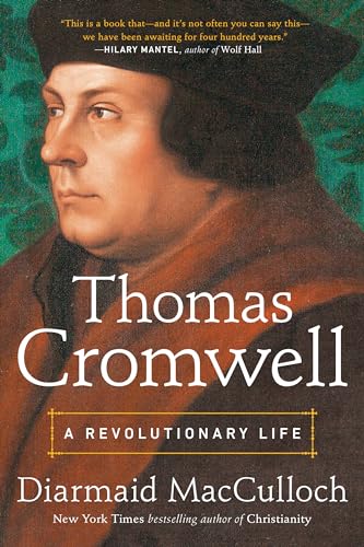 cover image Thomas Cromwell: A Revolutionary Life
