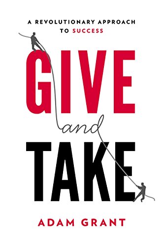 cover image Give and Take: A Revolutionary Approach to Success