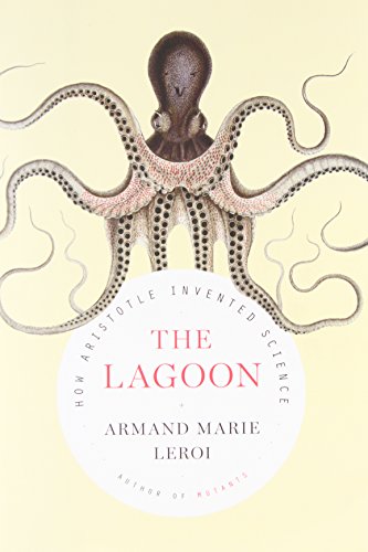 cover image The Lagoon: How Aristotle Invented Science