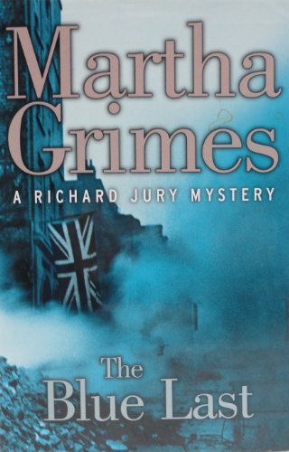 cover image THE BLUE LAST: A Richard Jury Mystery