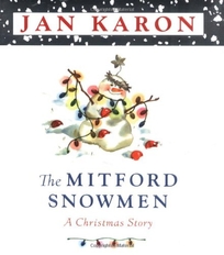 THE MITFORD SNOWMEN: A Christmas Story