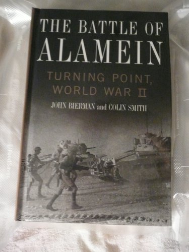 cover image THE BATTLE OF ALAMEIN: Turning Point, World War II