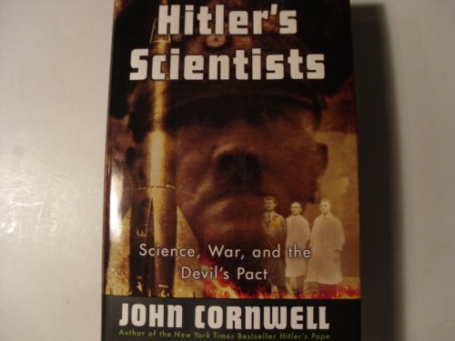 cover image HITLER'S SCIENTISTS: Science, War, and the Devil's Pact