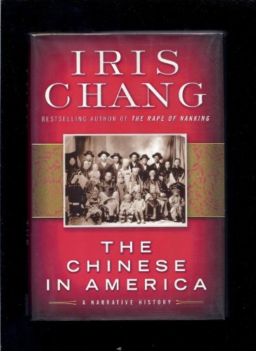 cover image THE CHINESE IN AMERICA: A Narrative History 