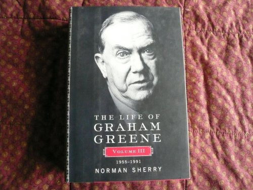 cover image THE LIFE OF GRAHAM GREENE: Volume III: 1955–1991