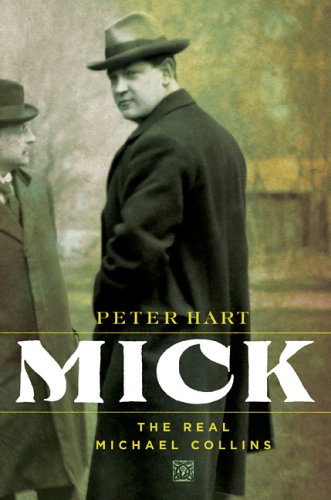 cover image Mick: The Real Michael Collins