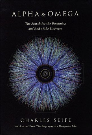 cover image ALPHA & OMEGA: The Search for the Beginning and End of the Universe