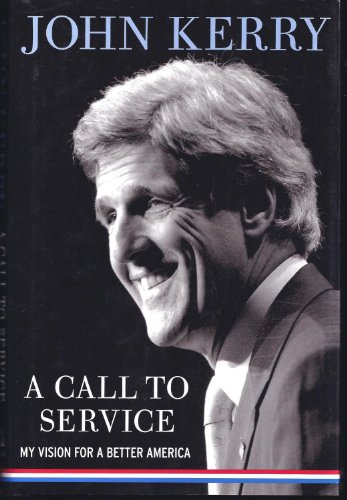 cover image A CALL TO SERVICE: My Vision for a Better America