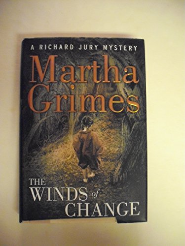 cover image THE WINDS OF CHANGE: A Richard Jury Mystery