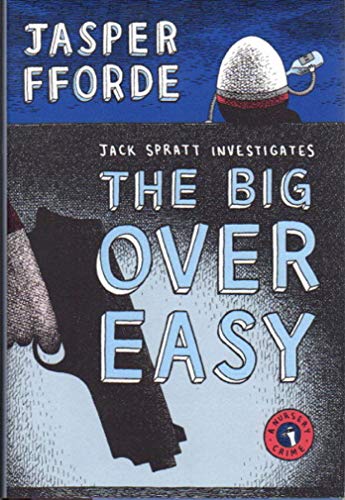 cover image The Big Over Easy: A Nursery Crime