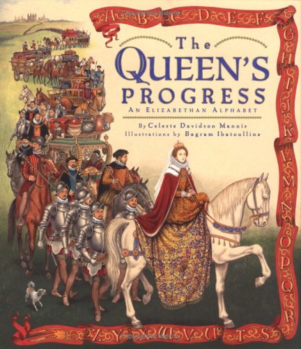cover image THE QUEEN'S PROGRESS: An Elizabethan Alphabet