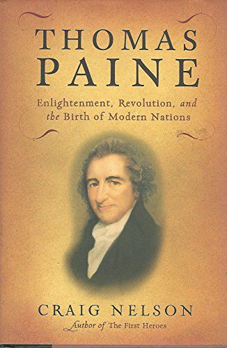 cover image Thomas Paine: Enlightenment, Revolution, and the Birth of Modern Nations