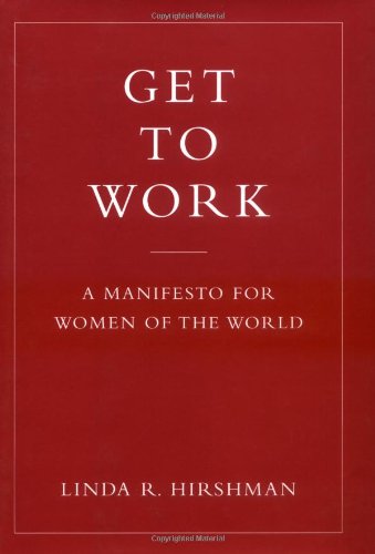 cover image Get to Work: A Manifesto for Women of the World