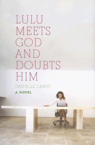 cover image Lulu Meets God and Doubts Him