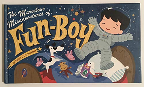 cover image The Marvelous Misadventures of Fun-Boy