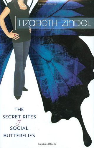 cover image The Secret Rites of Social Butterflies