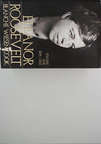 cover image Eleanor Roosevelt: 2volume One 1884-1932