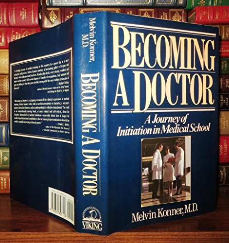 cover image Becoming a Doctor: 2a Journey of Initiation in Medical School