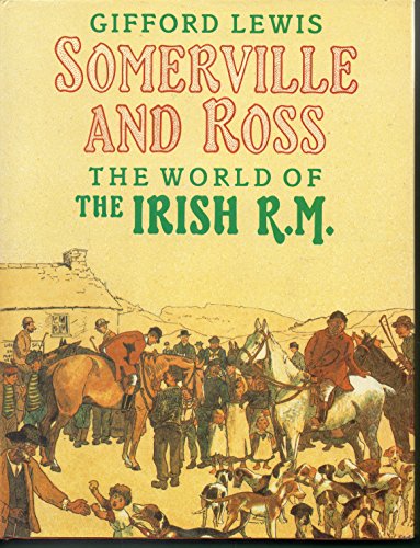 cover image Somerville and Ross: 2the World of the Irish R. M.