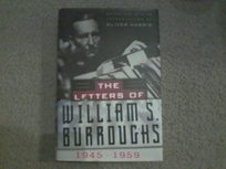 The Letters of William S. Burroughs: 2volume I: 1945-1959