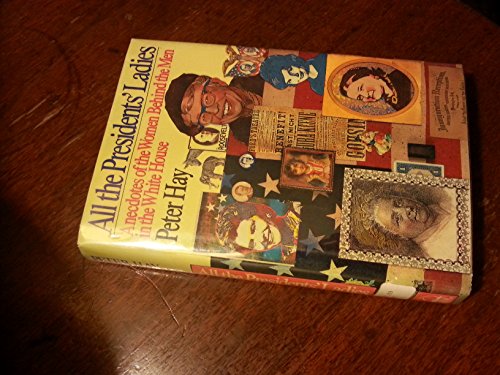 cover image All the Presidents' Ladies