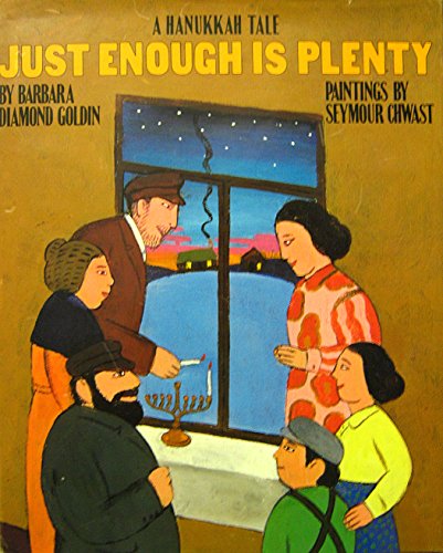 cover image Just Enough Is Plenty: A Hanukkah Tale