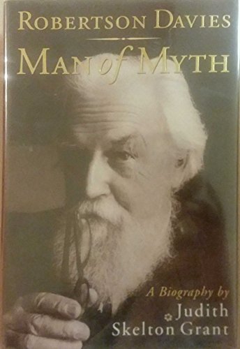 cover image Robertson Davies: 9man of Myth