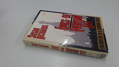 cover image Epics of Everyday Life: 2encounters in a Changing Russia