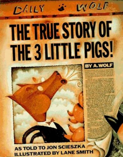 cover image The True Story of the 3 Little Pigs