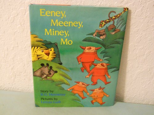 cover image Eeney, Meeney, Miney, Mo