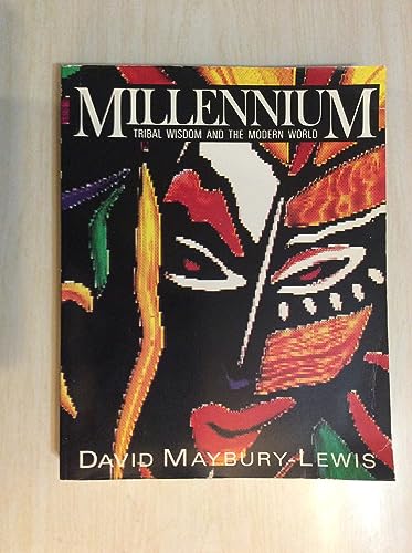 cover image Millennium: 2tribal Wisdom and the Modern World
