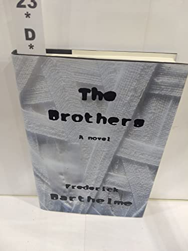 cover image The Brothers: 2a Novel