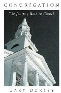 Congregation: 2the Journey Back to Church