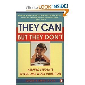 cover image They Can But They Don't: 2helping Students Overcome Work Inhibition