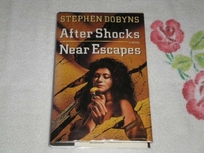 After Shocks/Near Escapes