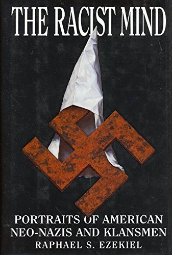 cover image The Racist Mind: 9portraits of American Neo-Nazis and Klansmen