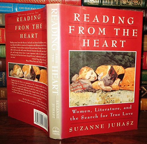 cover image Reading from the Heart: 2woman, Literature, and the Search for True Love