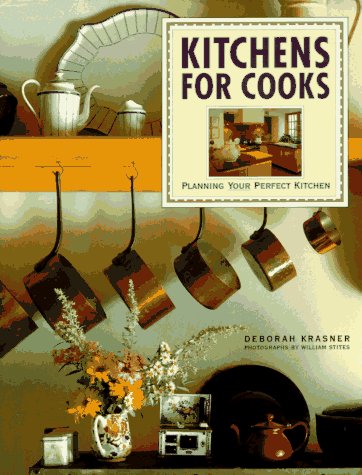 cover image Kitchens for Cooks: 0planning Your Perfect Kitchen