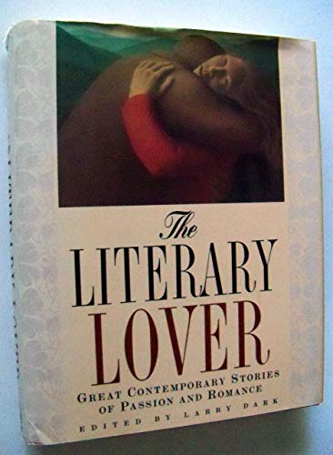 cover image The Literary Lover: 2great Stories of Passion and Romance