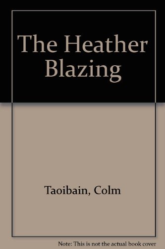 cover image The Heather Blazing