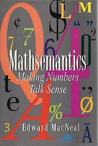 cover image Mathsemantics: 2making Numbers Talk Sense