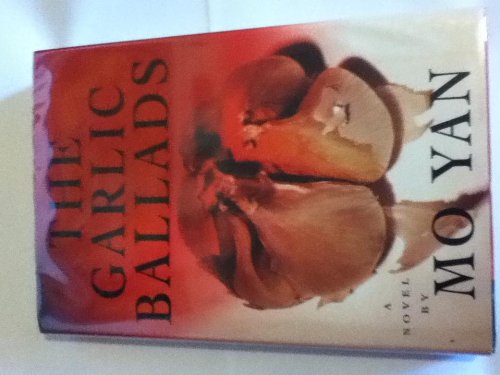 cover image The Garlic Ballads: A Novel