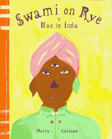 cover image Swami on Rye: 2max in India
