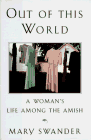 cover image Out of This World: A Woman's Life Among the Amish